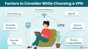 Factors to consider when choosing a VPN.webp